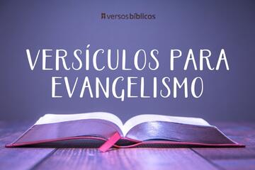 Versículos para Evangelismo: Compartilhe o conhecimento e a Fé